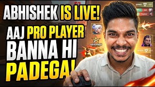 Abhishek Is Live : Aaj Pro Player Banna Hi Padega! Valorant Fun. | Valorant Live India!