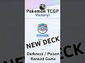 NEW DECK Darkness/Poison - POKEMON TCG Pocket - Ranked Battle Great Ball