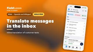 Translate messages in the inbox | FieldLoom App screenshot 5