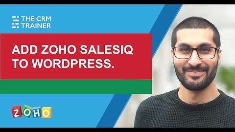 Add Zoho SalesIQ to Wordpress. FREE Guide
