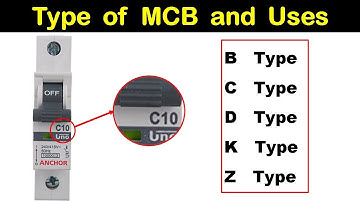 B C D K Z Type of MCB And there Uses | Types of miniature circuit breaker  | Electrical Technician