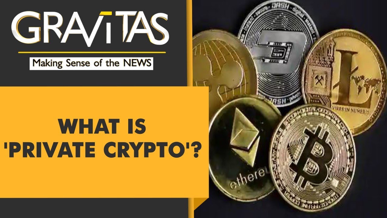 Gravitas: India Cryptocurrency Ban: All you need to know | Private vs  Public cryptocurrency