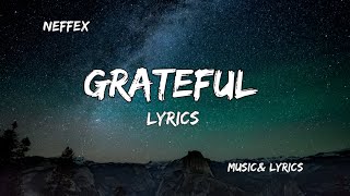 NEFFEX - Grateful (Lyrics)