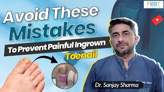 How To Treat An Ingrowing Toenail Causes Of Ingrowing Toe Nail Best Podiatric Surgeon