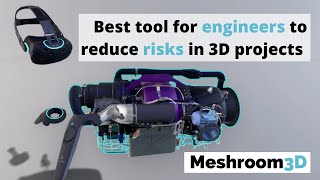 How to reduce risks during 3D projects validation? Use Virtual Reality