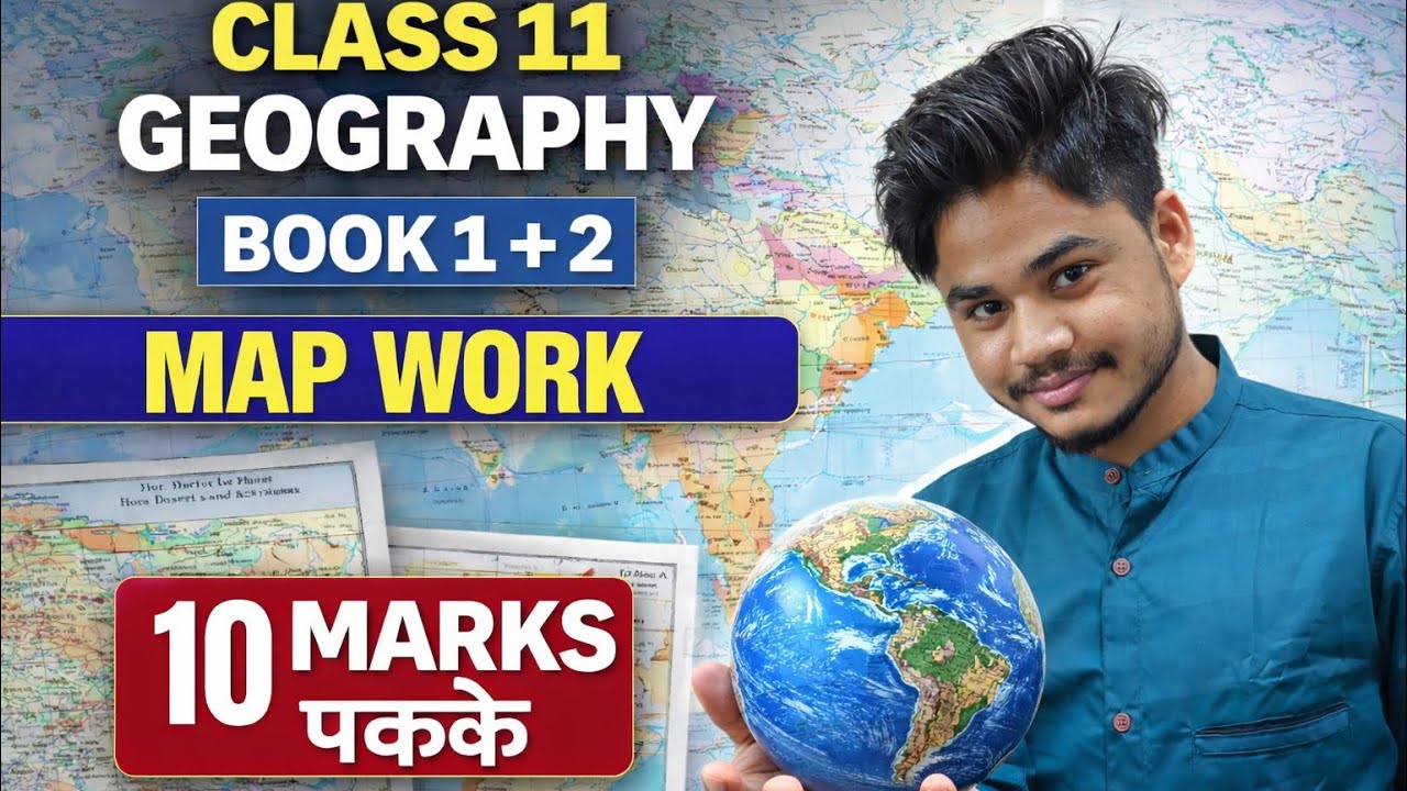 Class 11 geography world map India map work final exam 2026 | class 11 geography map work cbse board
