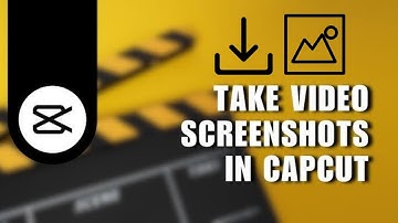 How to Take Video Screenshots in CapCut for Windows PC - Export Still Frame in CapCut