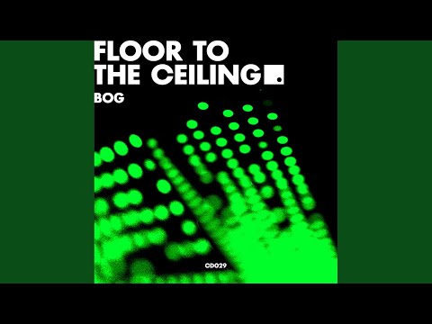 Floor To The Ceiling