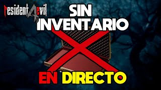 Resident Evil 4 SIN INVENTARIO 😩 (EN VIVO) Parte 2