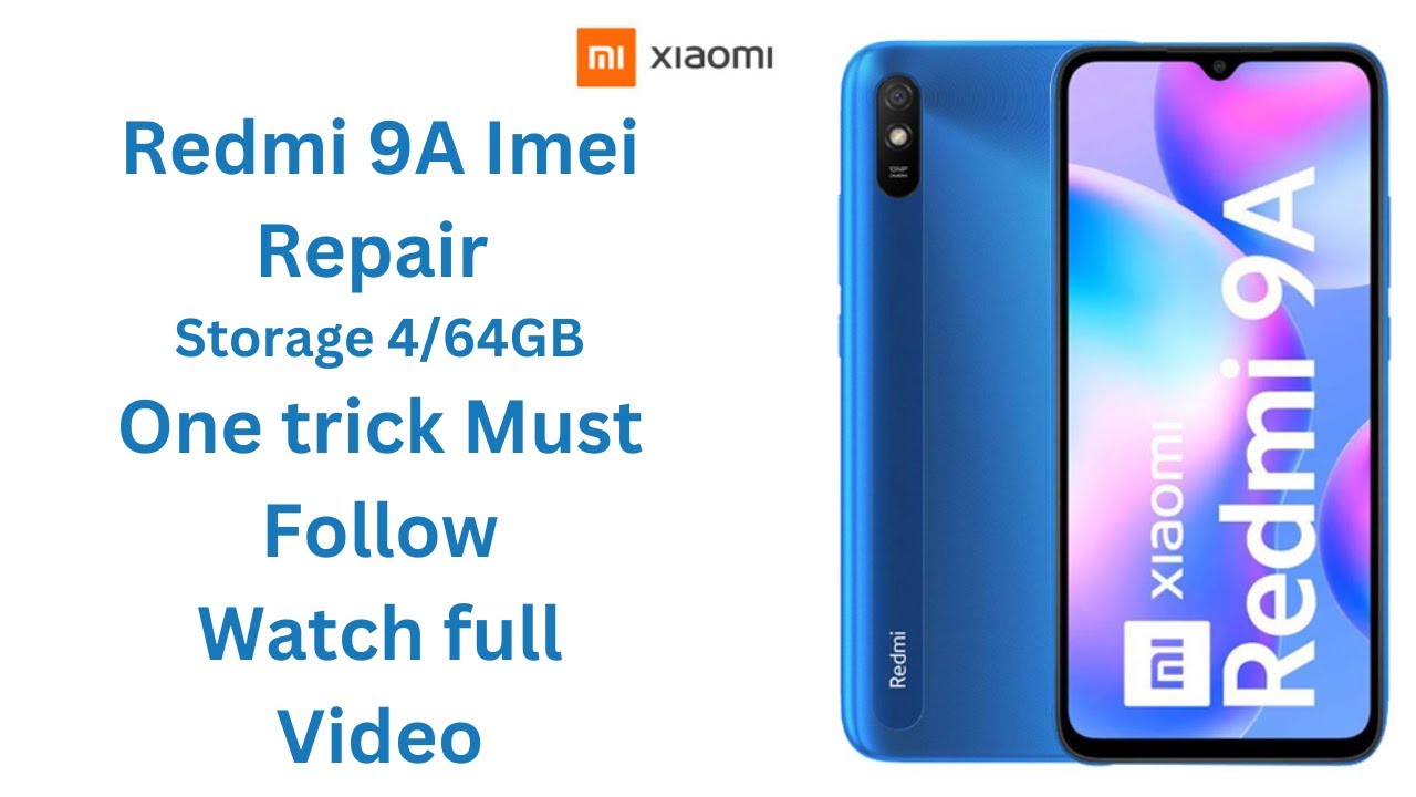 Xiaomi Redmi 9A Imei Repair / M2006C3LG Imei Repair With Chimera Tool