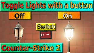 Toggle Lights with a Switch in Counter-Strike 2, Source 2 Hammer Lighting tutorial.