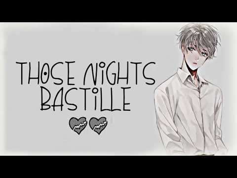 Nightcore → Those Nights ♪ (Bastille) LYRICS ✔︎