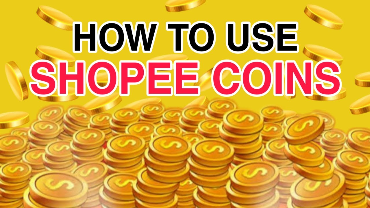 How to Use SHOPEE COINS | Updated 2021