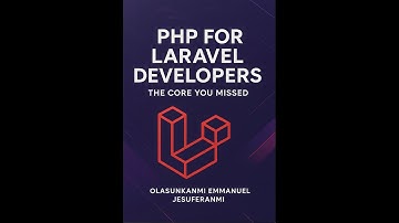 PHP for Laravel Developers: The Core You Missed