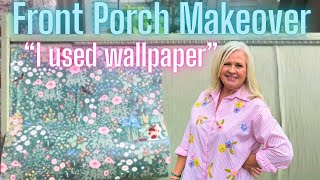 Front Porch Makeover on a Budget 🌿 | Wallpaper Bench Transformation + Refreshing Porch Pots