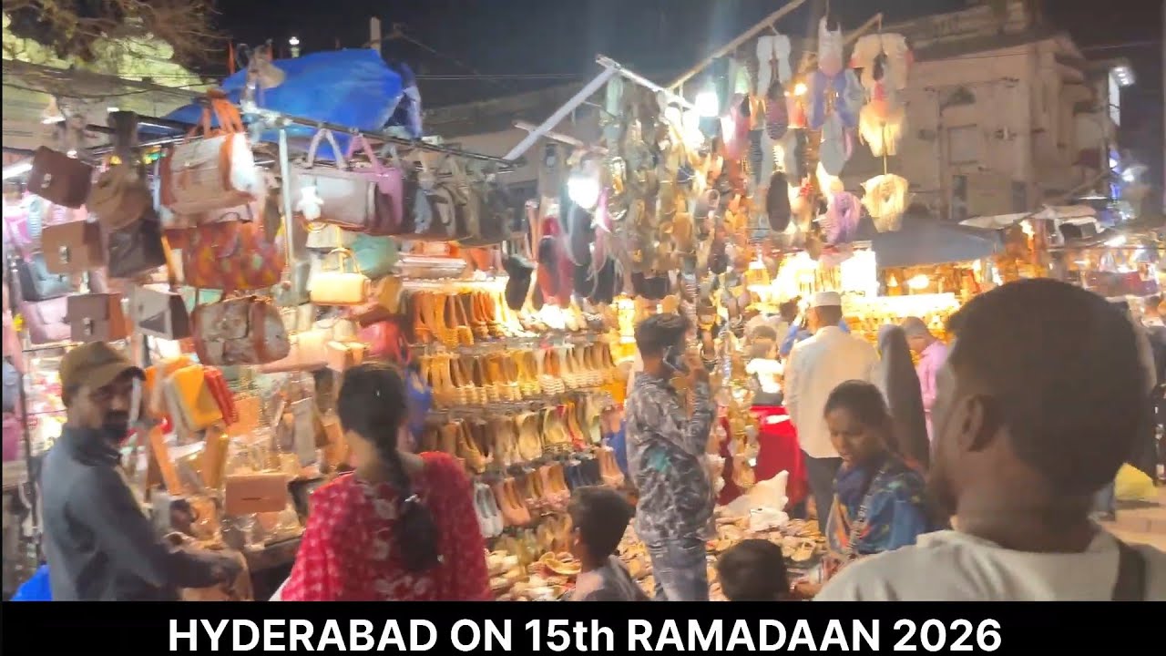 HYDERABAD ON 15th RAMADAAN 2026