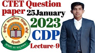CTET CDP JULY 2023 Preparation। LECTURE 9 । ctet cdp previous year question paper