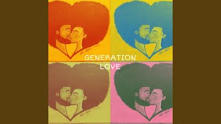 Generation Love - Miles Presley