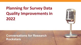 (Part 2) Planning for Survey Data Quality Improvements in 2022 Profile