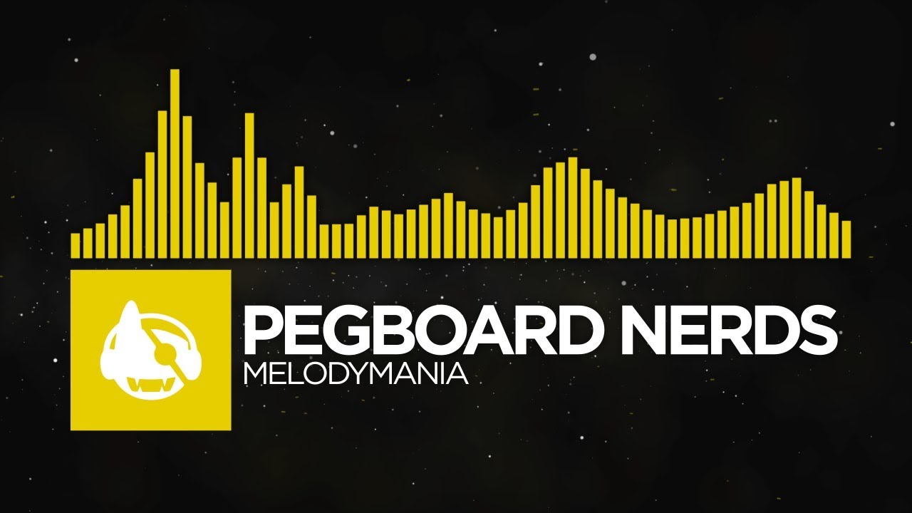 [Electro] - Pegboard Nerds - Melodymania