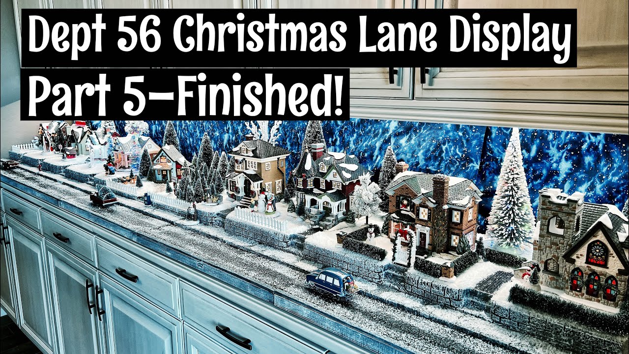 Dept 56 Christmas Lane Display Part 5 
