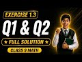 Class 9 Math Exercise 1.3 Question 1 & Question 2 (Ex 1.3 Q1 & Q2) | Word Problems & Triangle