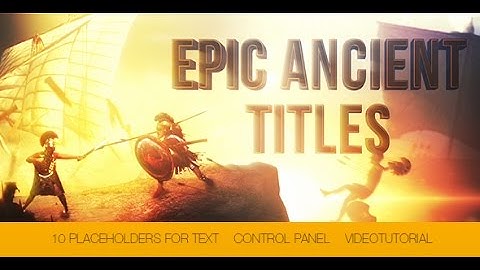 Epic Ancient Titles  - After Effects Template [videohive.net]