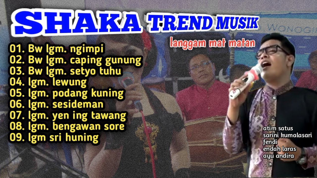 Campursari Langgam Full Album | Shaka Trend Music | Ngimpi Atim Satus✓