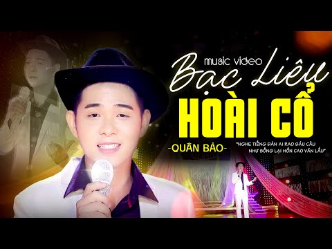 Bạc Liêu Hoài Cổ - Quân Bảo | Nghe Là Mê Giọng Ca Ngọt Lịm Này