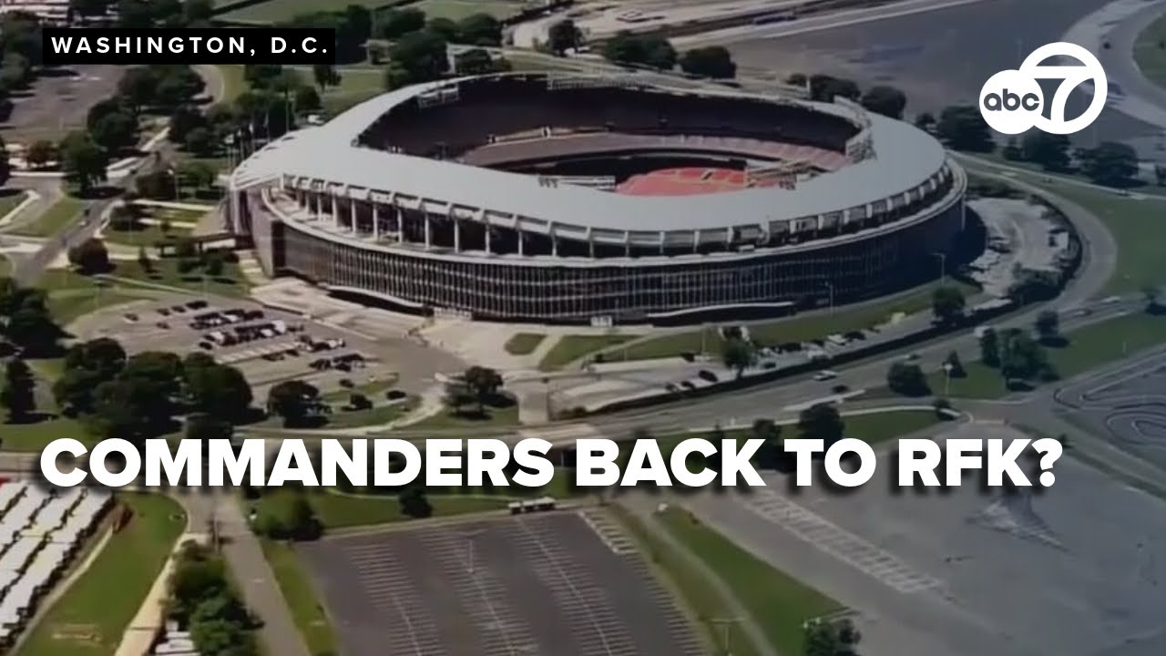 DC Council to vote on $3.7B RFK Stadium plan for Commanders return