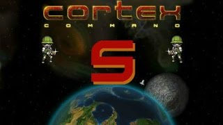Cortex Command Pt.5: Planetary Domination Wealth