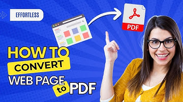 🌐 How to Convert a Webpage to PDF 2024 [Effortless Conversion]