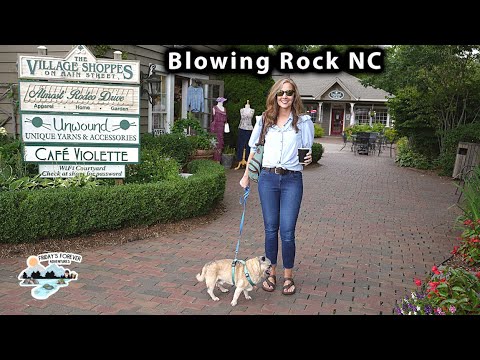 We Visited The Town of Blowing Rock North Carolina - The Perfect Mountain Town Escape