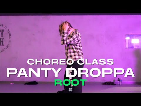 ROOT CLASS | Trey Songz - Panty Droppa | @justjerkacademy ewha