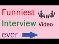 Hilarious Interview Highlights in India