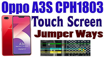 Oppo A3S CPH1803 Touch Screen NOT Working Problem Repair Jumper Ways All Supply #GSM_Free_Equipment