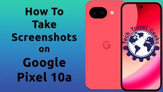 How to take screenshots on the Google Pixel 10a #GooglePixel