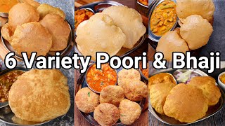 6 Types of Poori & Bhaji Recipe for Lunch & Dinner | 6 Easy & Healthy Poori Kurma Recipes