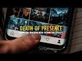 THE DEATH OF PRESENCE - a short film about living in the moment