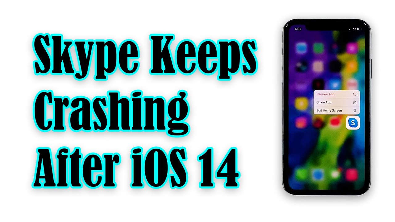 Skype Keeps Crashing On Iphone After Ios 14 Youtube