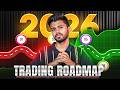 TRADING ROADMAP 2026 | TANISHQ VAIRAGI | #tradingcourse #tradingroadmap #binaryoptions #forextrading