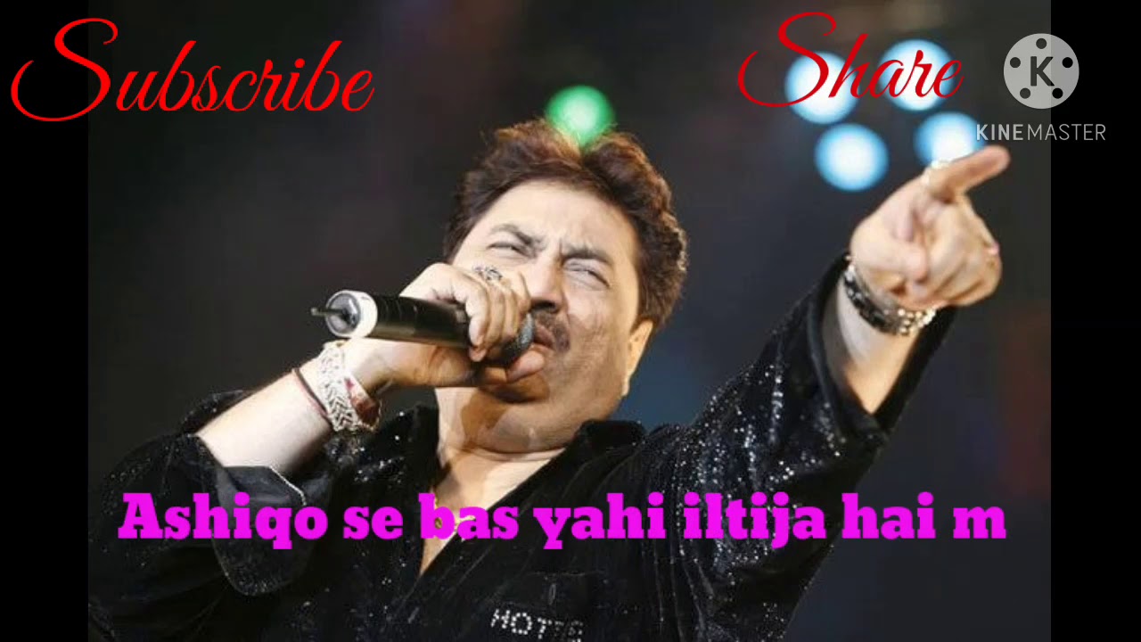 Ashiqo Se bas Yahi Iltija Hai Meri Bollywood Song Kumar Sanu