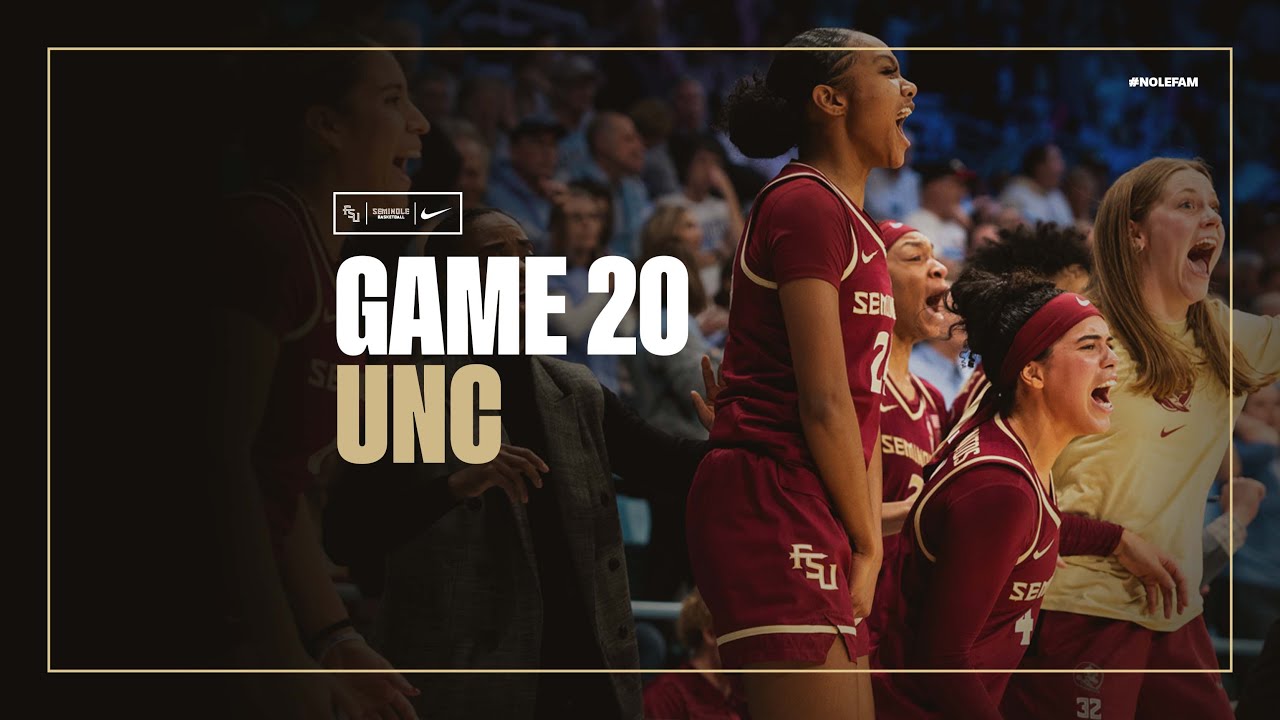 Florida State Women's Basketball: Game 20 at #13 North Carolina