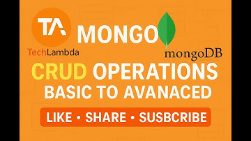 MongoDB CRUD Operations Tutorial |Create, Read, Update, Delete(Full Guide for Beginners to Advanced)