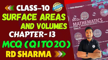 RD Sharma MCQs Solutions Class 10 Ch 13 Surface Areas And Volumes MCQ latest Edition | RD SHARMA