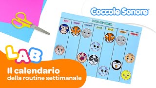 ⁣Costruiamo il calendario della routine  - Coccole Sonore Lab