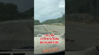 Lưu Ý Nếu 29 Này Đi Đà Lạt Bằng Ql28B Đèo Đại Ninh
