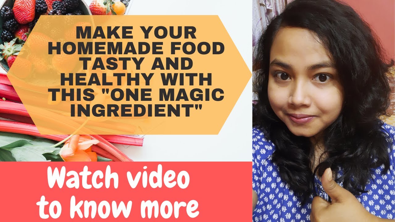 Want to make your food tasty and healthy with one ingredient? - YouTube