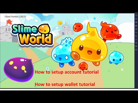 Slime World connect wallet | create account Slime World | how to withdraw setup check pinned comment