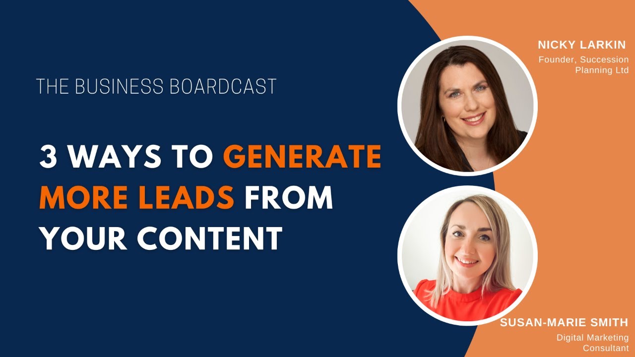 3 ways to generate more leads from your content - YouTube
